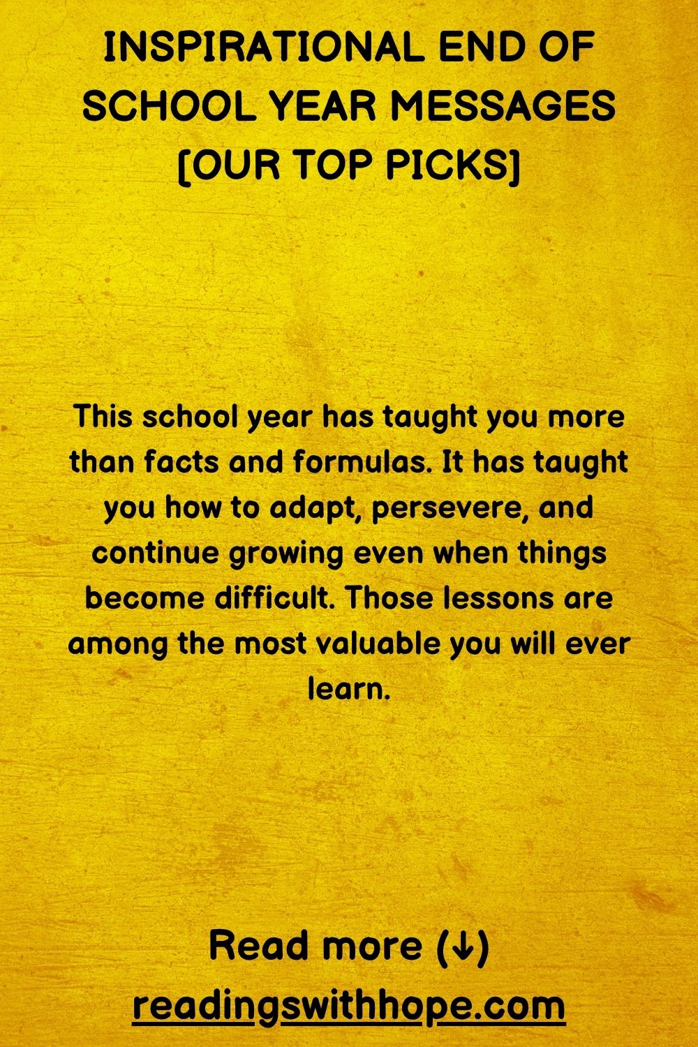 Inspirational End of School Year Quotes and Messages Inspirational End of School Year Quotes and Messages