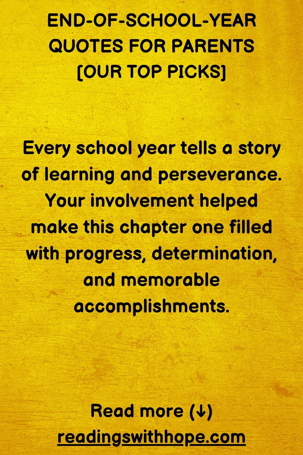 End of School Year Quotes For and From Parents