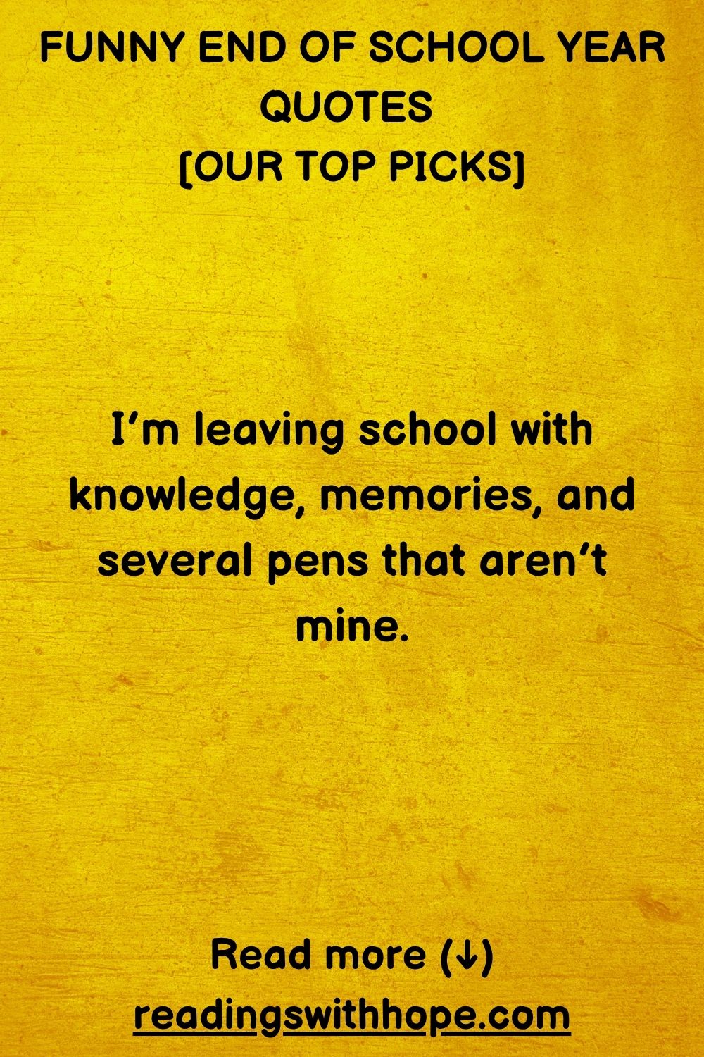 Funny End of School Year Quotes funny end of school year quotes