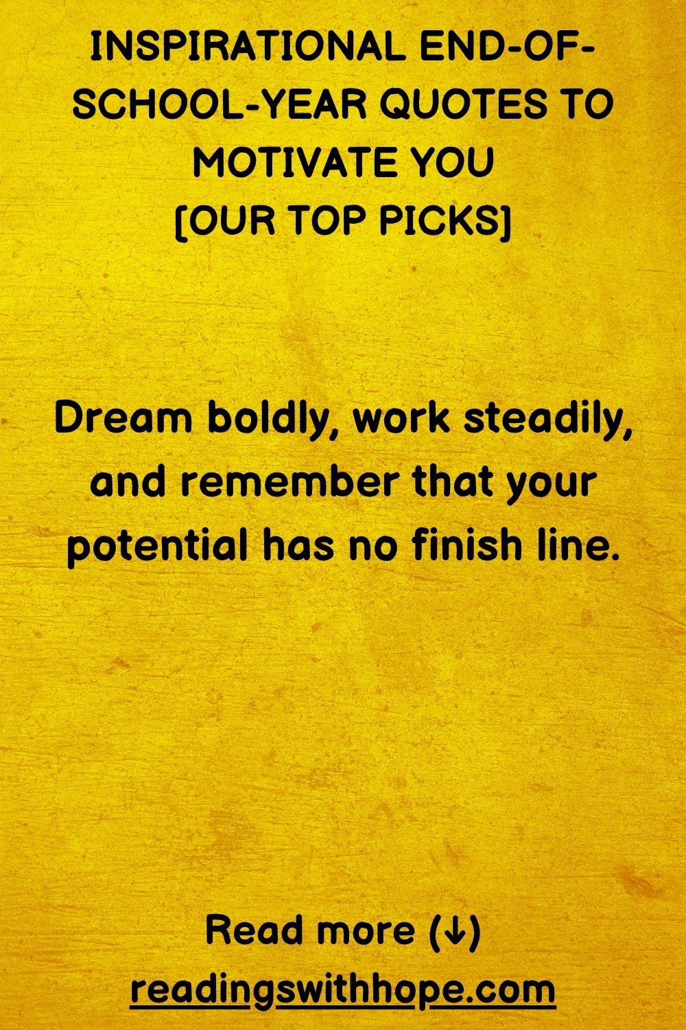 Inspirational End of School Year Quotes and Messages Inspirational End of School Year Quotes and Messages