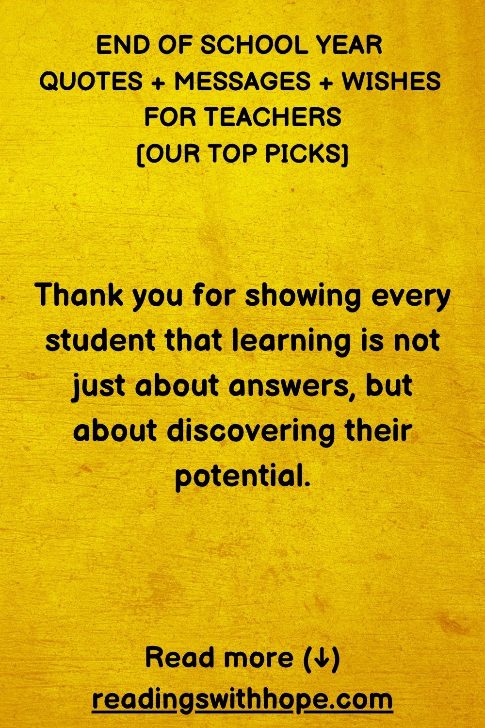 End of School Year Quotes For Teachers | Messages + Wishes