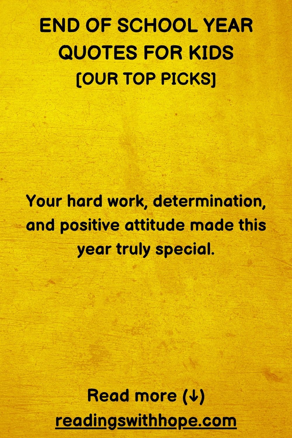 End of School Year Quotes For Kids