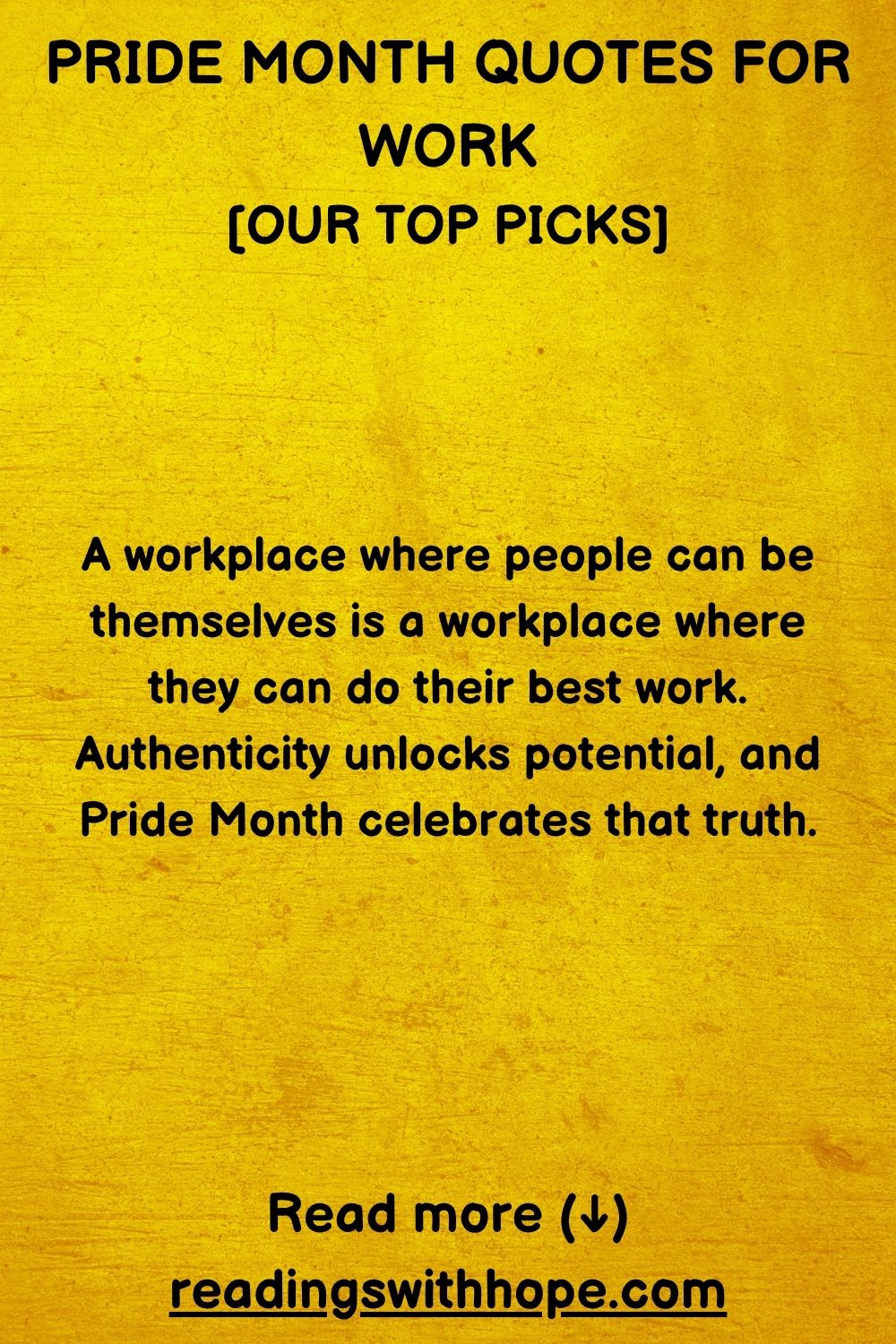 100 Pride Month Quotes For Work, Colleagues and Workplace