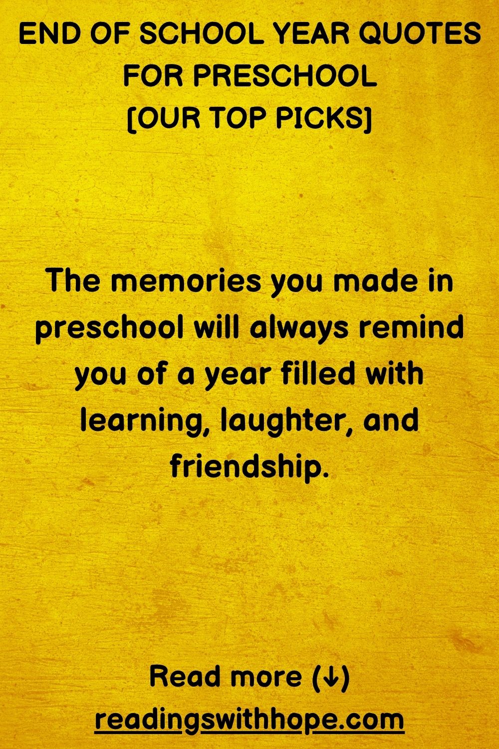 End of School Year Quotes For Preschool