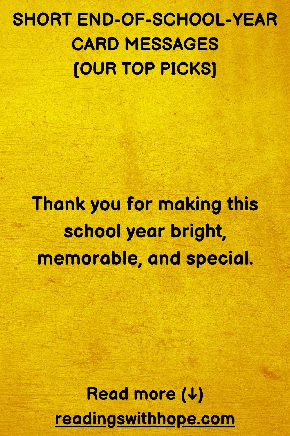 Short End of School Year Card Messages 