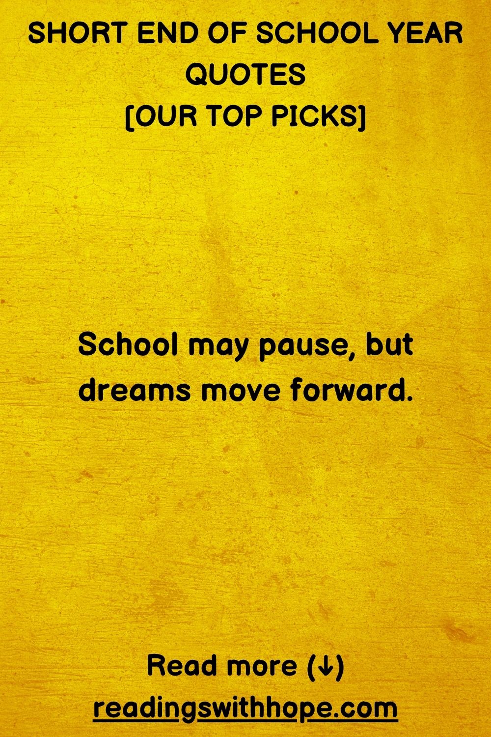Short End of School Year Quotes