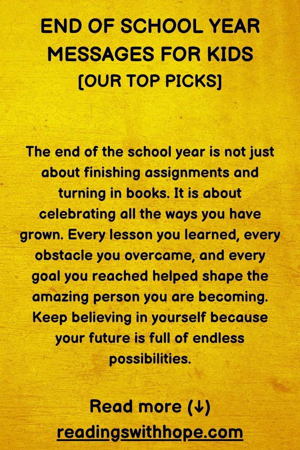 End of School Year Messages For Kids