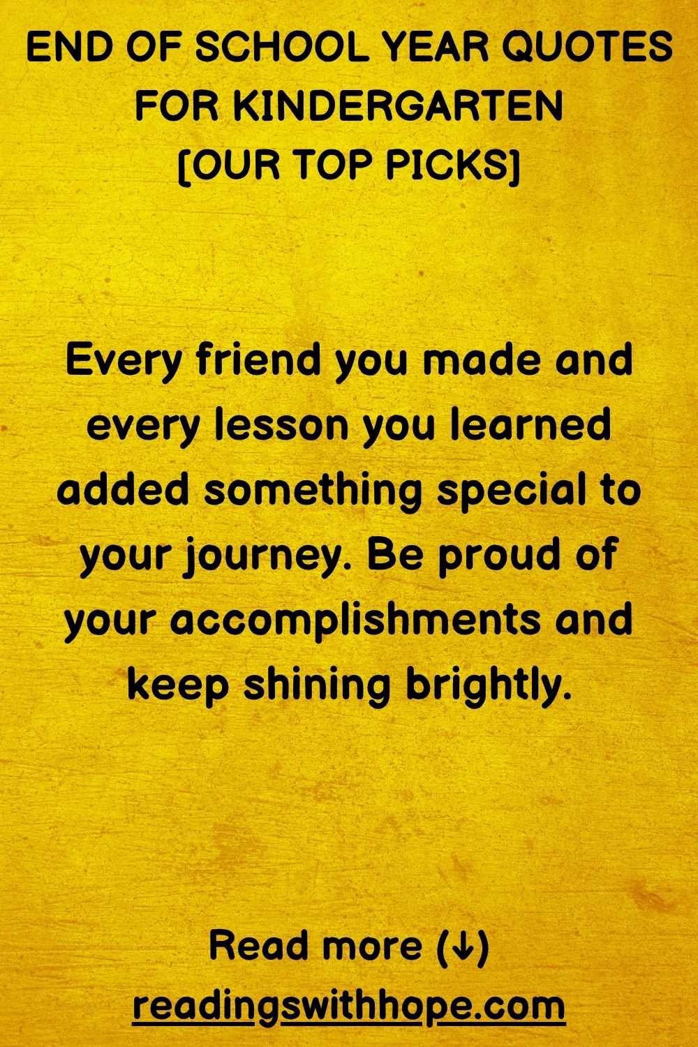 End of School Year Quotes For Kindergarten