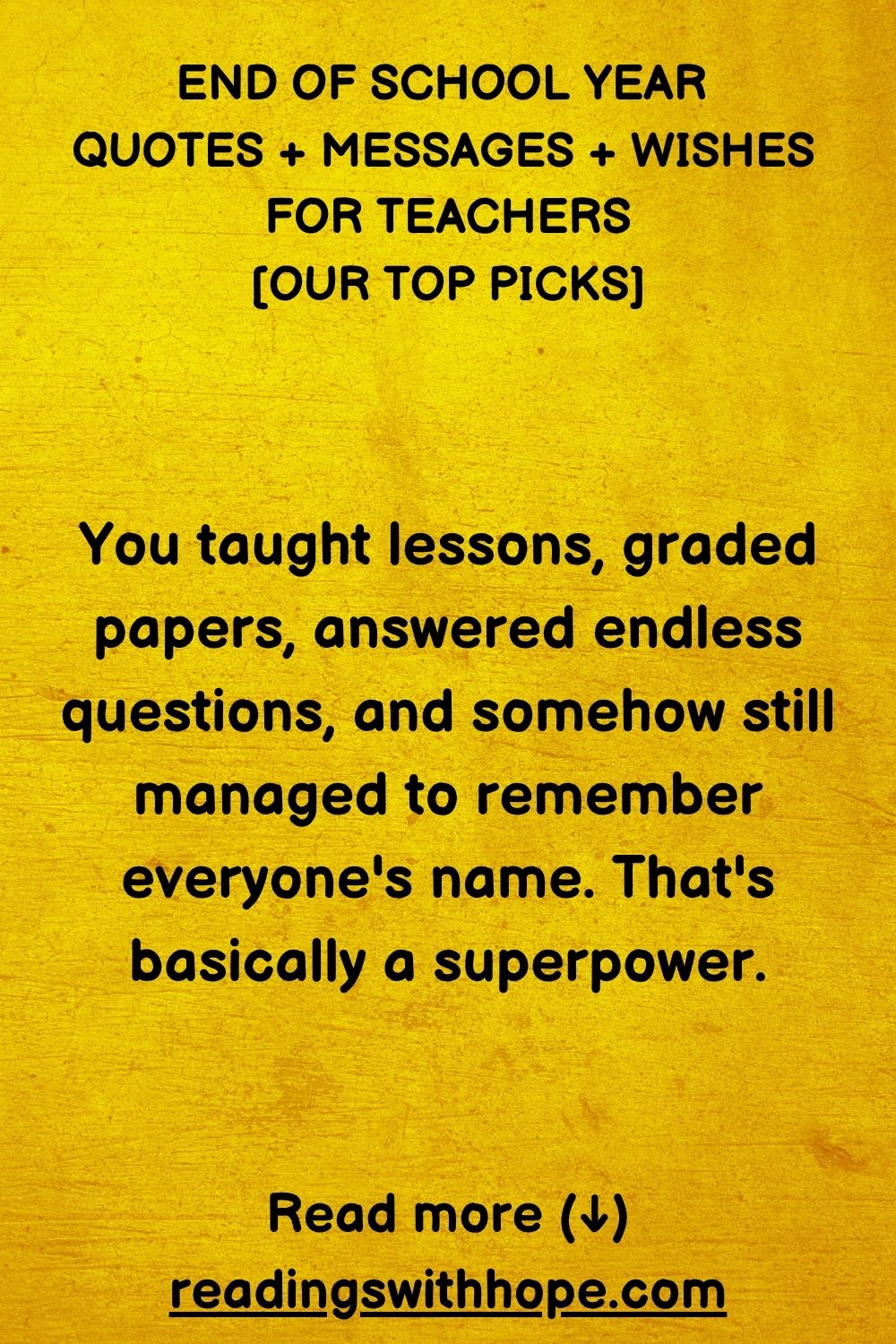 End of School Year Quotes For Teachers | Messages + Wishes