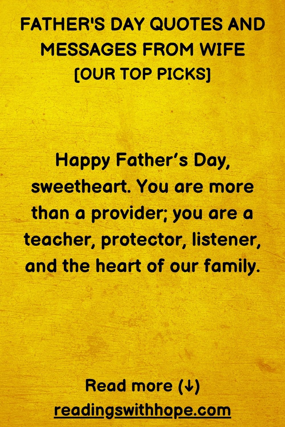 Father's Day Quotes and Messages From Wife Father's Day Quotes and Messages From Wife