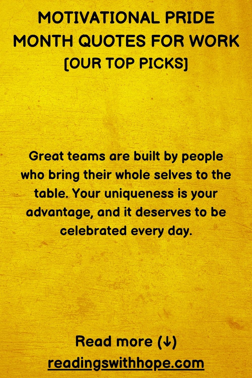 100 Pride Month Quotes For Work, Colleagues and Workplace