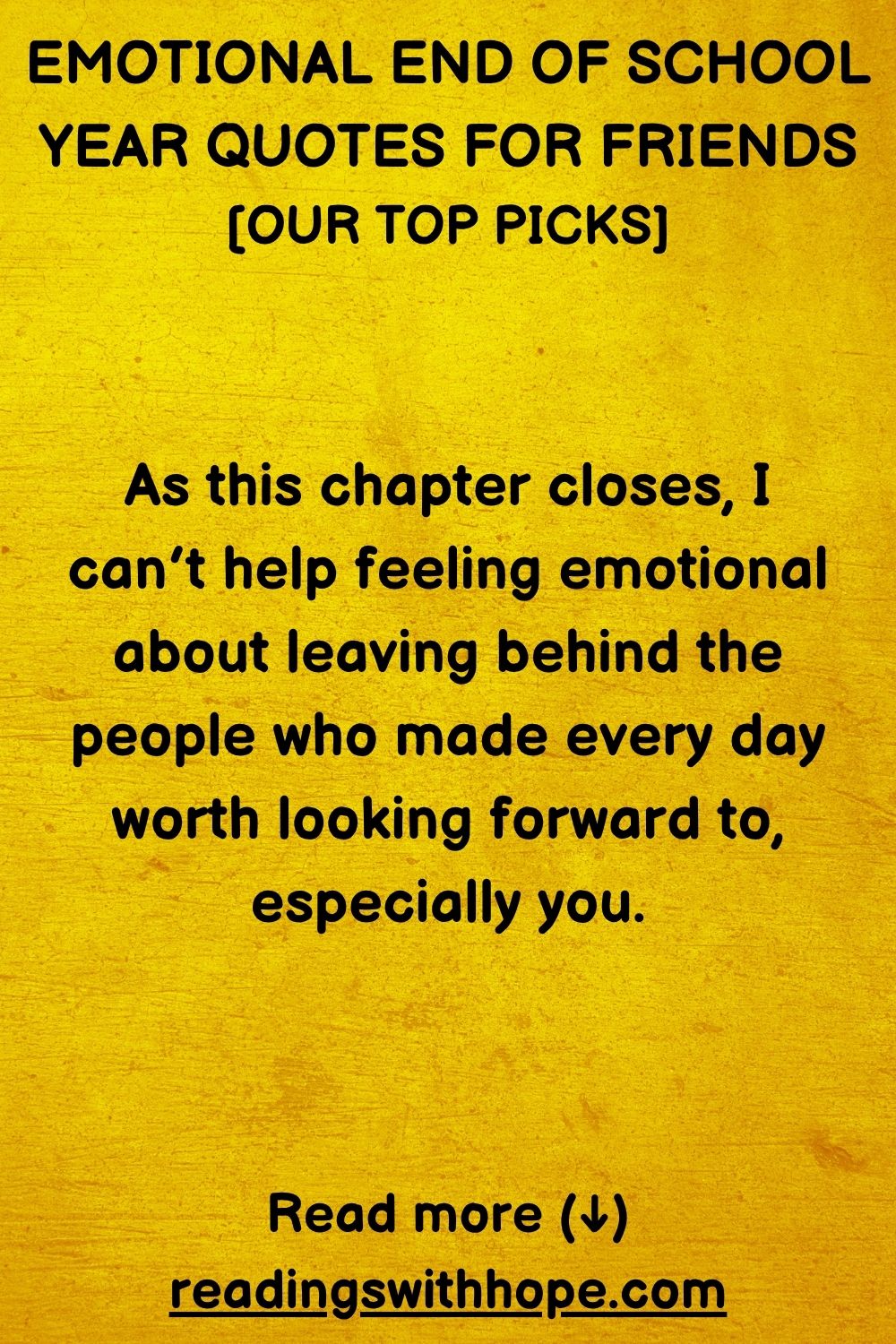 End of School Year Quotes For Friends
