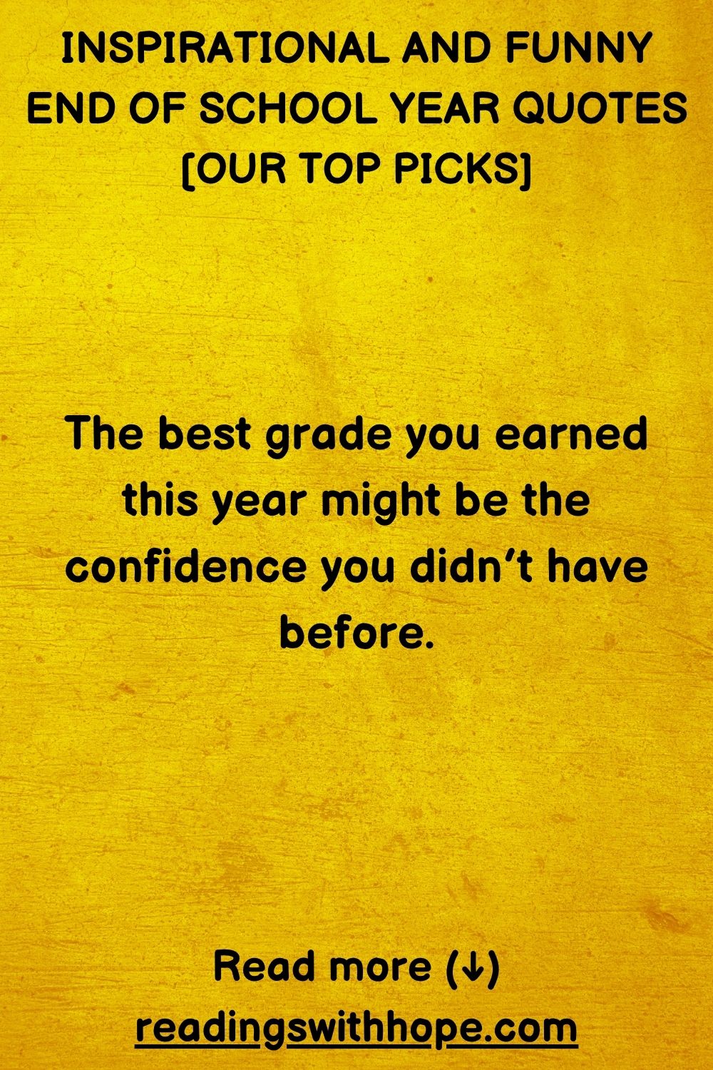 Funny End of School Year Quotes inspirational and funny end of school year quotes