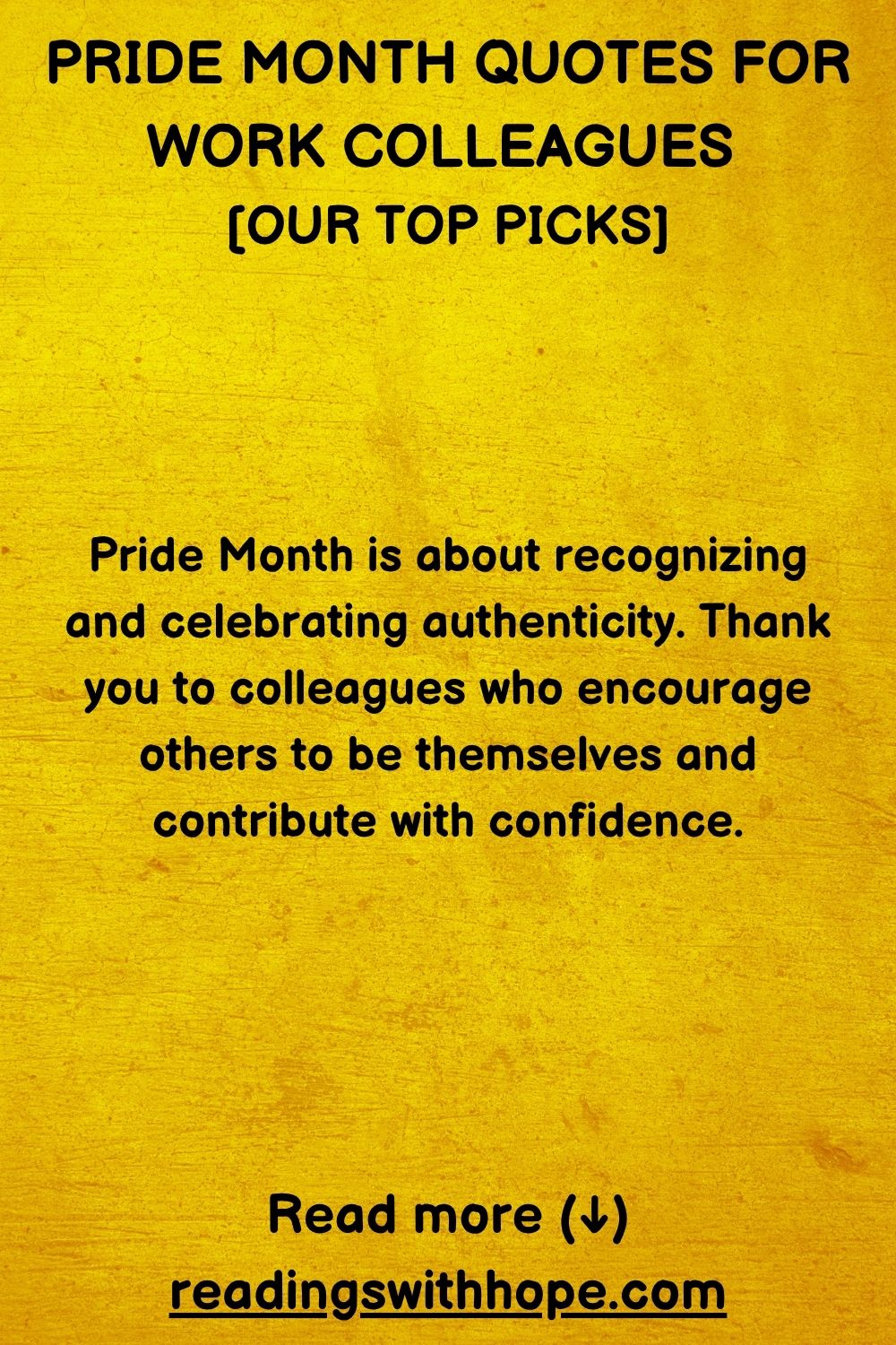 100 Pride Month Quotes For Work, Colleagues and Workplace
