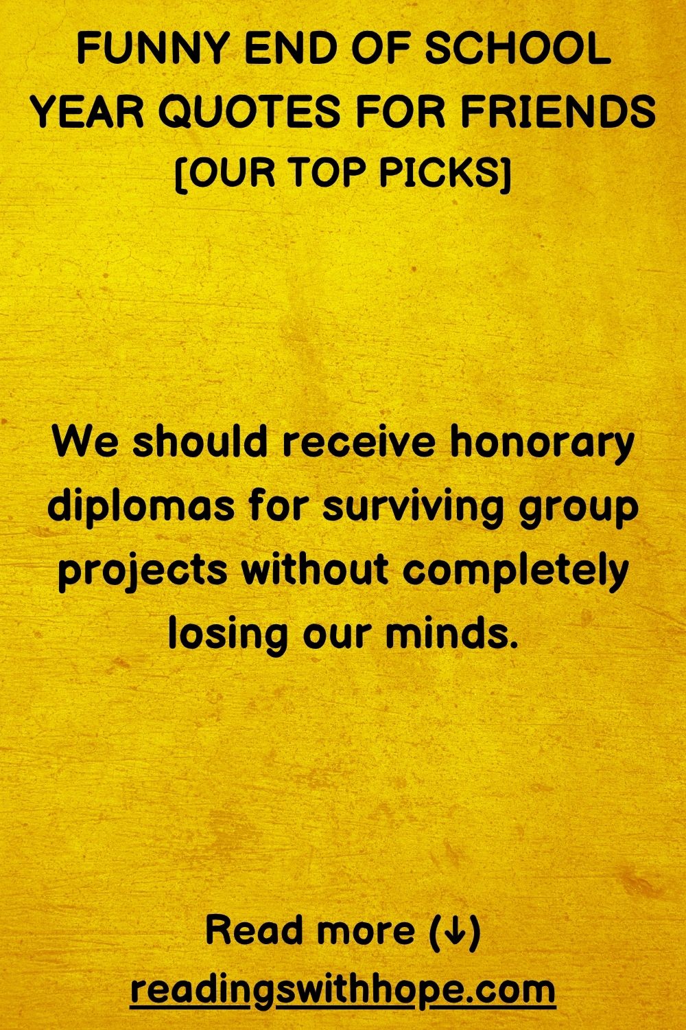 End of School Year Quotes For Friends