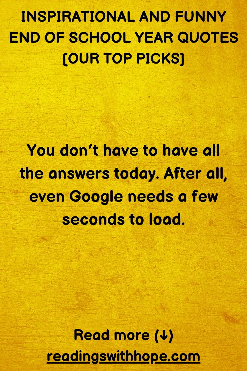 Funny End of School Year Quotes Funny End of School Year Quotes