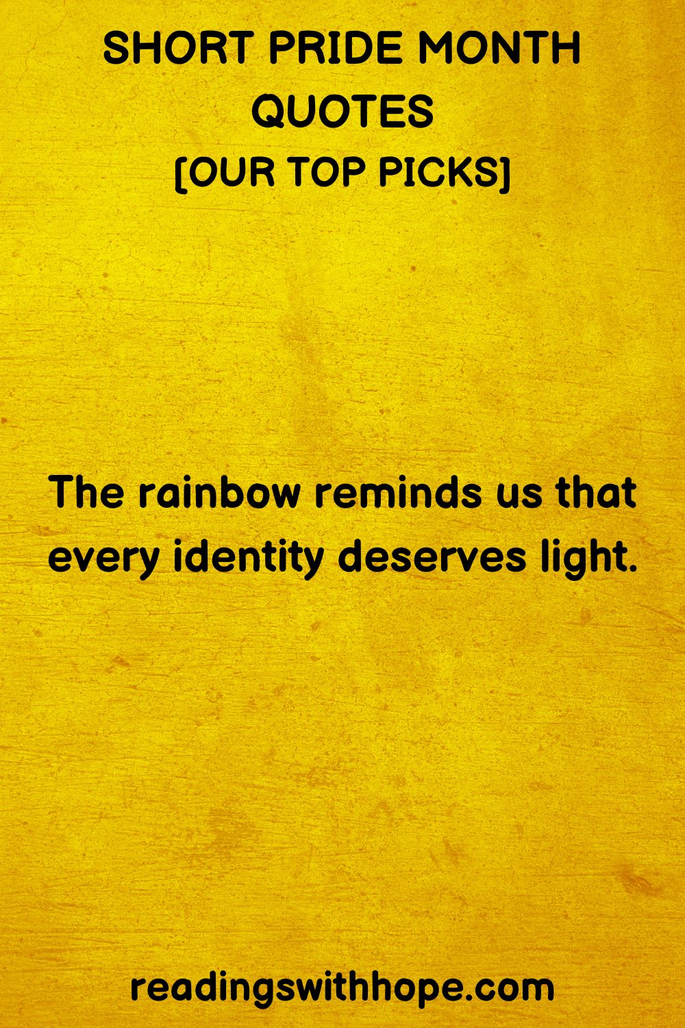 100 Pride Month Quotes, Messages and Wishes