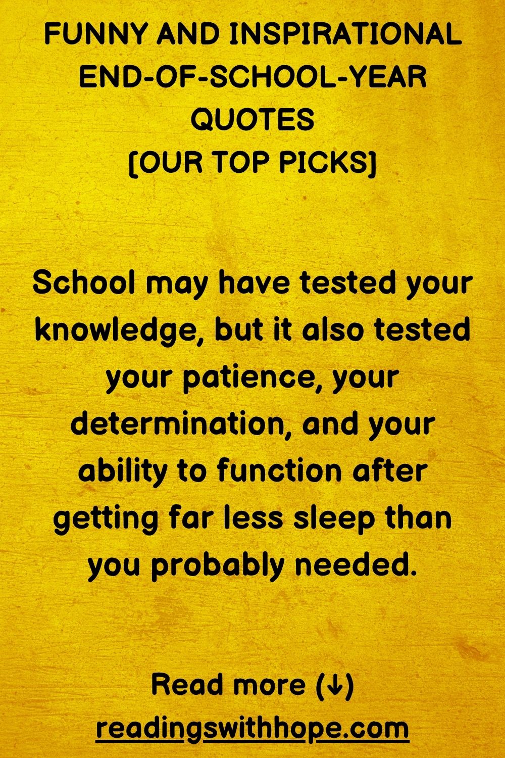 Inspirational End of School Year Quotes and Messages Inspirational End of School Year Quotes and Messages